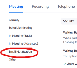 The Email Notification setting is in the Meeting tab