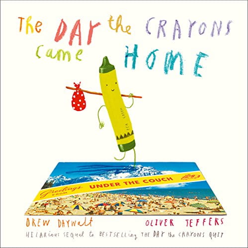 The Day the Crayons Came Home Book Cover