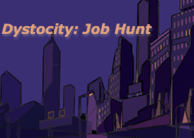 Dystocity: Job Hunt